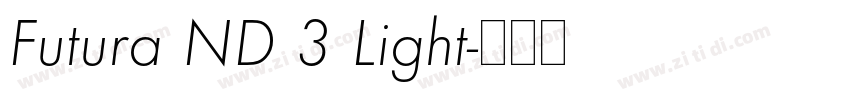 Futura ND 3 Light字体转换